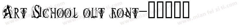 Art School out font字体转换